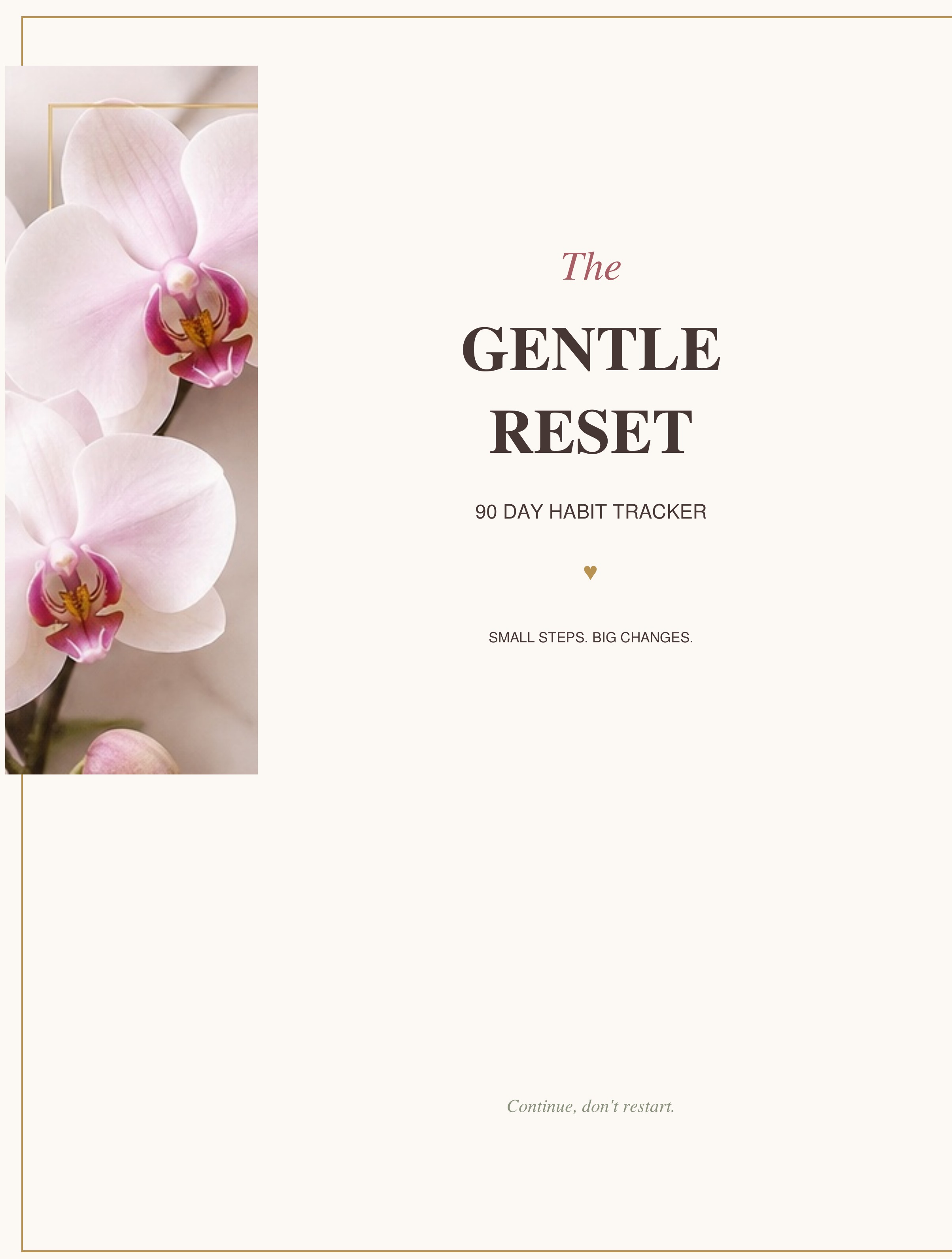 The Gentle Reset: 90 Day Habit Tracker — C.A. Brauman